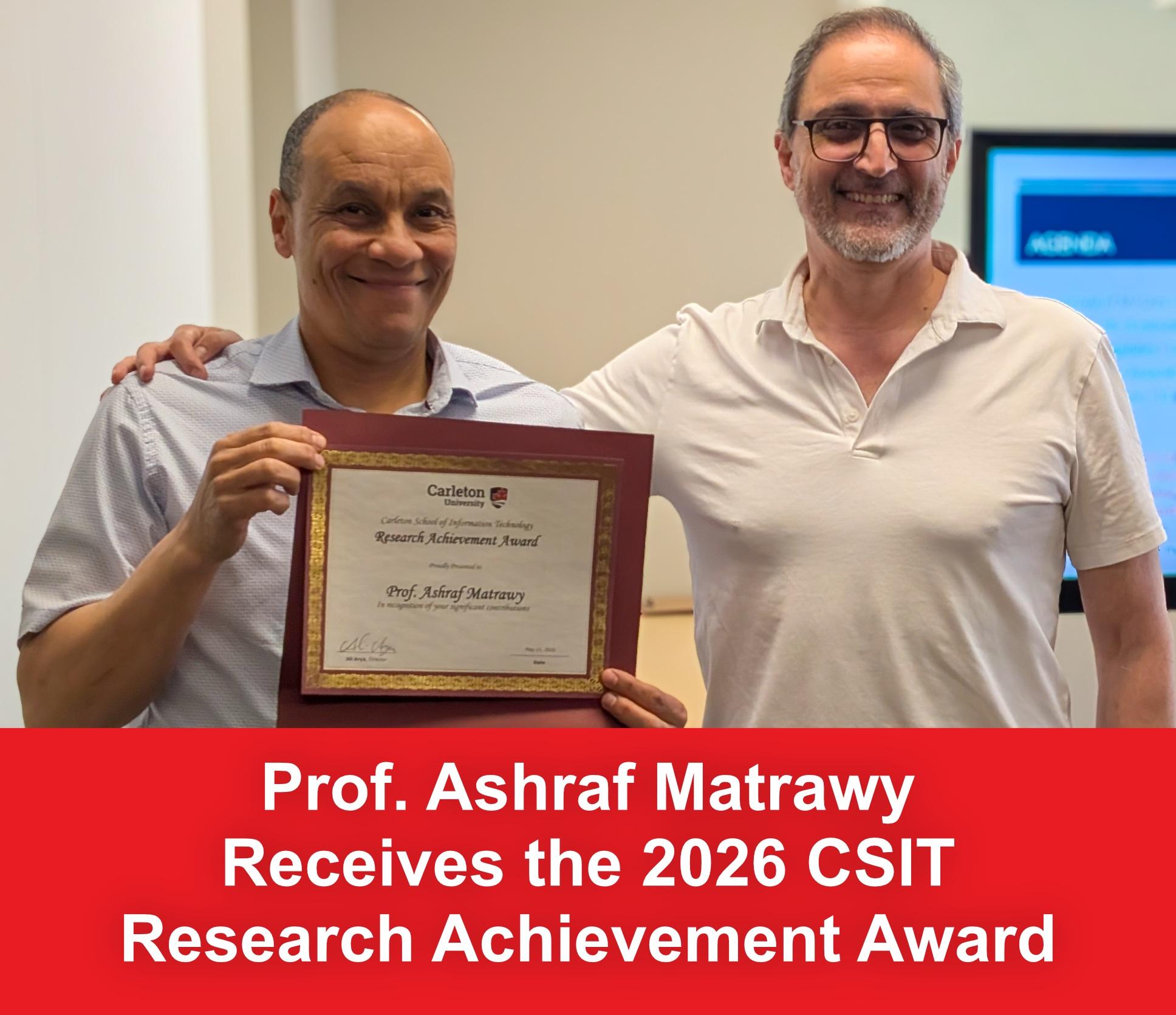 Prof. Ashraf Matrawy Receives the 2026 CSIT Research Achievement